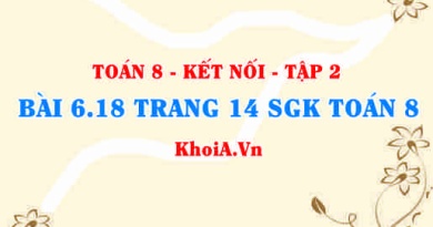 Bài 6.18 trang 14 Toán 8 Kết nối tri thức Tập 2